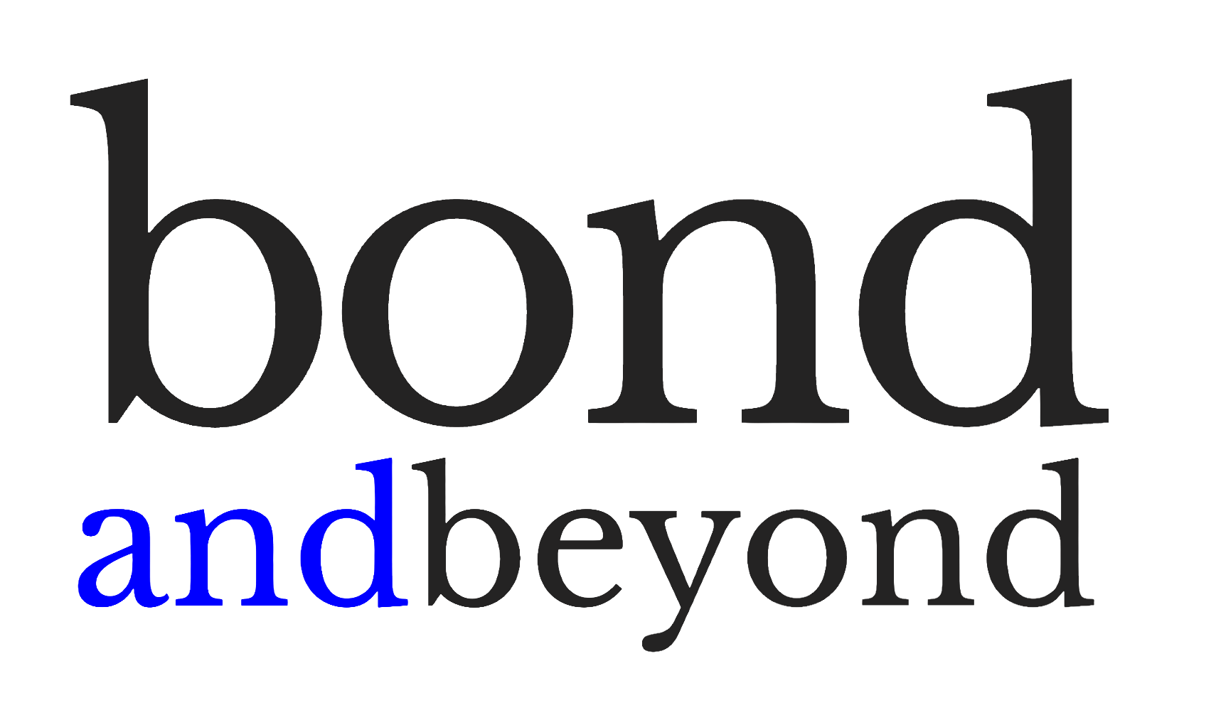 bond and beyond